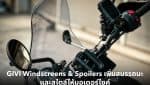 GIVI Windscreen and Spoiler
